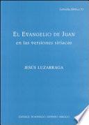 El Evangelio de Juan en las versiones siríacas