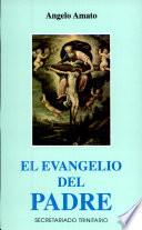 El Evangelio del Padre