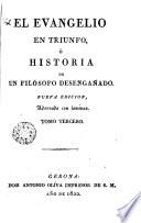 El evangelio en triunfo o historia de un filósofo desengañado, 3