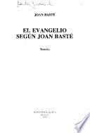 El evangelio según Joan Basté