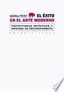 El éxito en el arte moderno