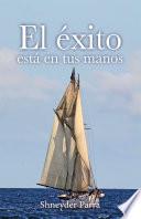 El éxito está en tus manos