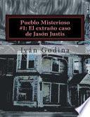 El extrao caso de Jasn Justis