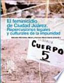 El feminicidio de Ciudad Juárez