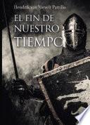 El fin de nuestro tiempo