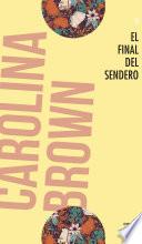El final del sendero
