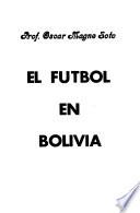 El fútbol en Bolivia