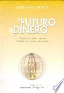 El futuro del dinero