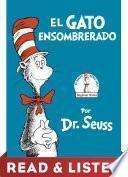El Gato Ensombrerado (The Cat in the Hat Spanish Edition)