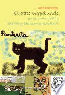 El gato vagabundo y otros. Cuentos y poesías para niños y adultos con corazón de niño