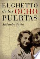 El ghetto de las ocho puertas