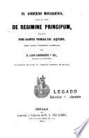 El gobierno monárquico ó sea, el libro De regimine principum