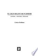 El gran delito de Fujimori