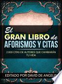 El Gran Libro de Aforismos y Citas (Traducido)