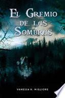 El Gremio de Las Sombras