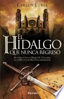 Libro El hidalgo que nunca regresó