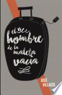 El hombre de la maleta vacía