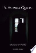 El Hombre Quieto