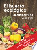 El huerto ecológico