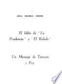 El idilio de La Prudencia y El Rabelo