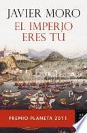 El imperio eres tú