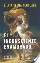 El inconsciente enamorado