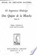 El ingenioso hidalgo Don Quijote de la Mancha