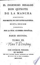 El ingenioso hidalgo Don Quixote de la Mancha
