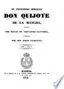 El ingenioso Hidalgo Don Quixote de LaMancha