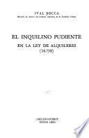 El inquilino pudiente en la Ley de alquileres (16.739).
