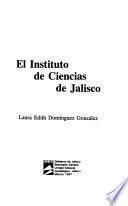 El Instituto de Ciencias de Jalisco
