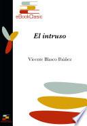 El intruso (Anotado)