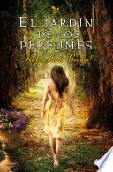 El jardín de los perfumes