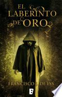 El laberinto del oro
