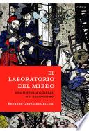 El laboratorio del miedo