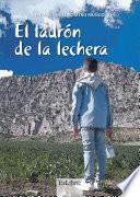 Libro El ladrón de la lechera