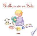 El lbum de mi beb / The album of my baby