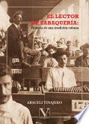 El lector de tabaquería