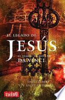 el Legado de jesús