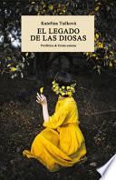 El Legado de Las Diosas