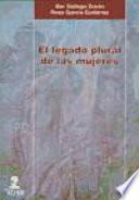 El legado plural de las mujeres
