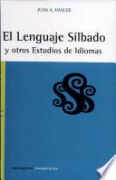 El lenguaje silbado y otros estudios de idiomas