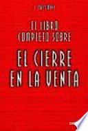 El Libro Completo de el Cierre