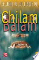 El libro de los Libros de Chilam Balam