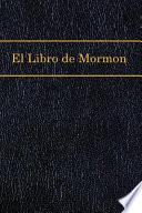 El Libro de Mormon /