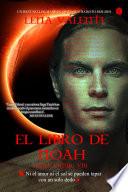 El Libro de Noah, Saga Vanir VIII