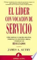 El líder con vocación de servicio