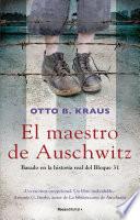El Maestro de Auschwitz