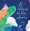 El Manifiesto del Bebé Unicornio - Baby Unicorn Spanish