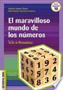 El maravilloso mundo de los números. Taller de matemáticas